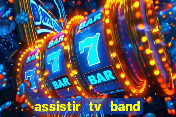 assistir tv band bahia ao vivo